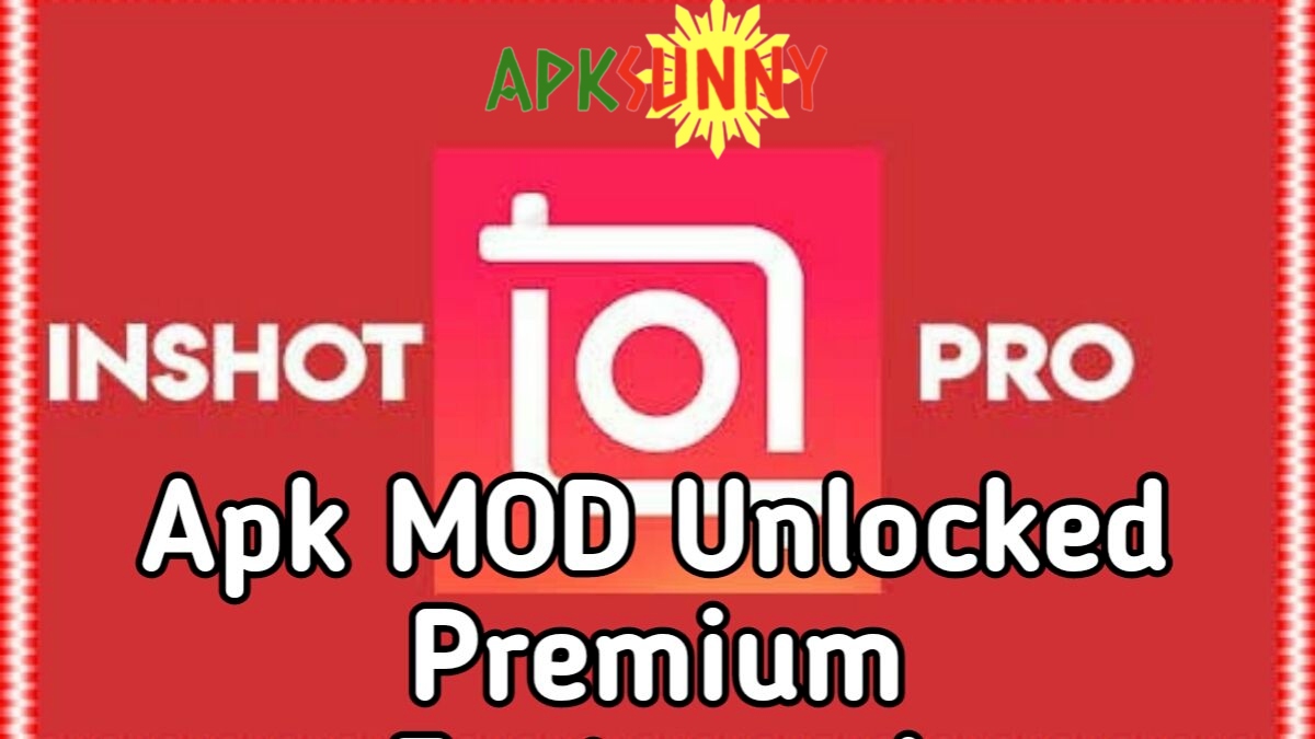 InShot Pro mod apk download