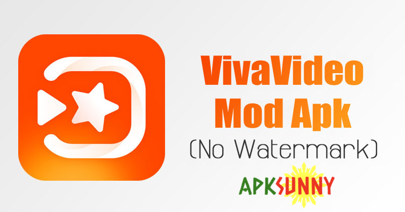 VivaVideo mod apk download