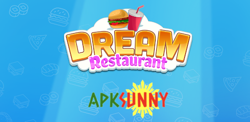 Dream Restaurant mod apk free
