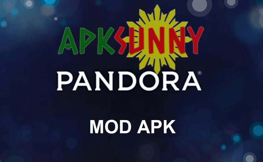Pandora mod apk free