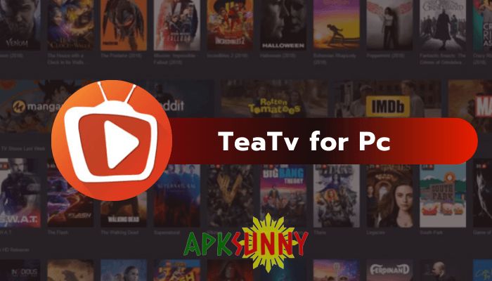 TeaTV For PC 2022