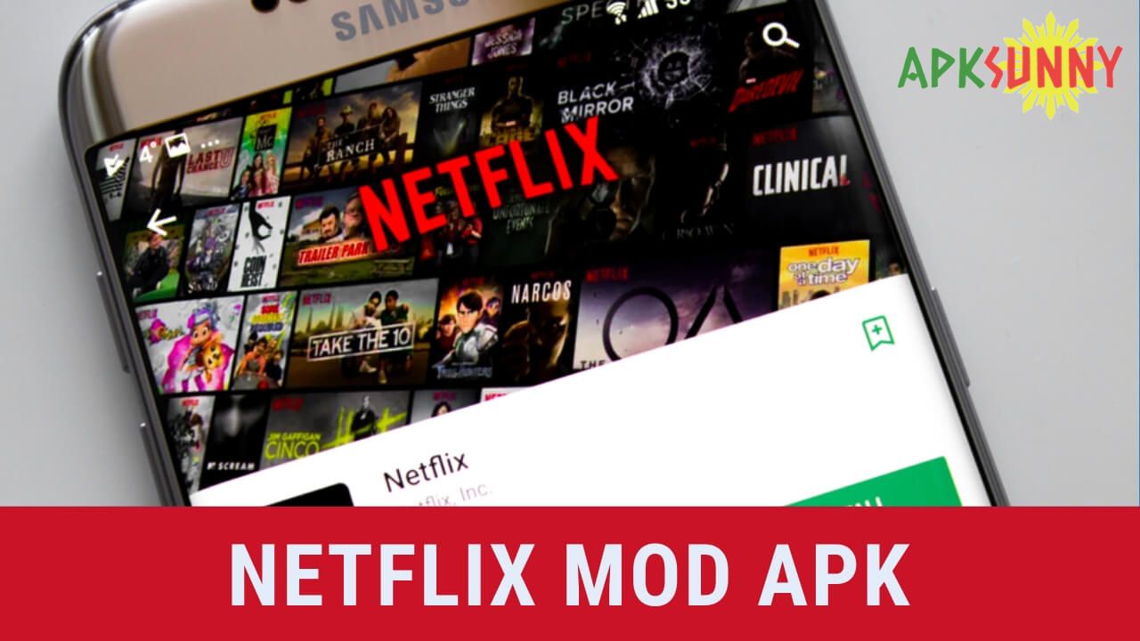 Netflix Mod APK sur android 2022