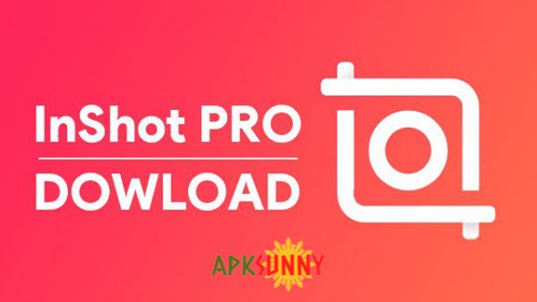InShot Pro apk gratuite